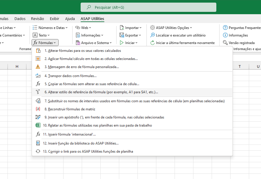 Fórmulas  ›  6 Alterar estilo de referência da fórmula (por exemplo, A1 para $A1, etc.)...