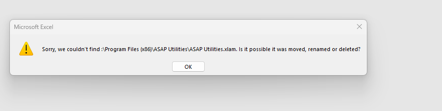 Error after KB5002653 update: Sorry, we couldn't find :\Program Files\ASAP Utilities\ASAP Utilities.xlam. Is it possible it was moved, renamed or deleted?